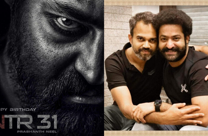 NTR31 poster Prashanth Neel and Jr.NTR