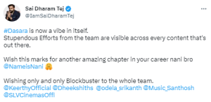 Sai Dharam Tej appreciation for Dasara