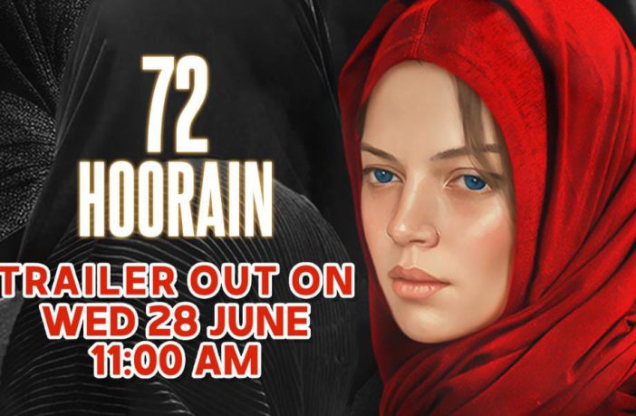 72 Hoorain Trailer announcement photo